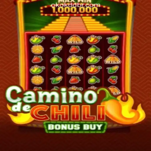 CaminodeChiliBonusBuy: A New Exciting Slot Experience from OKOKDD.COM