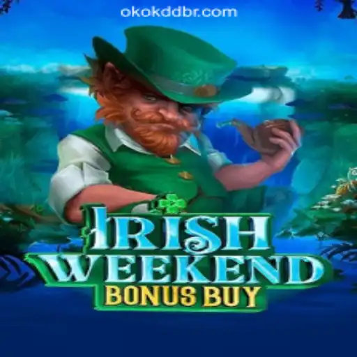 Dive Into the Excitement of 'IrishWeekendBonusBuy' with OKOKDD.COM Oficial Slots Brasil #1