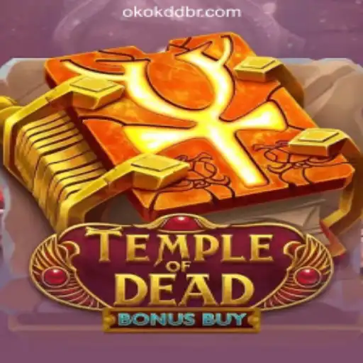 Explore the Thrilling World of TempleofDeadBonusBuy: Your Ultimate Guide to OKOKDD.COM Oficial Slots Brasil #1